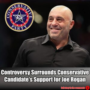 Controversy Surrounds Conservative Candidate's Support for Joe Rogan.m