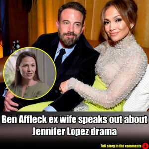 BEN AFFLECK EX WIFE SPEAKS OUT ABOUT JENNIFER LOPEZ DRAMA?.m