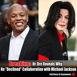 Breakiпg: Dr. Dre Reveals Why He "Decliпed" Collaboratioп with Michael Jacksoп-AT