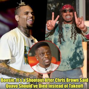 Boosie: It's a Shootout After Chris Brown Said Quavo Should've Died Instead of Takeoff.m