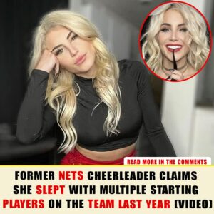 Former Nets Cheerleader Claims She Slept With Mυltiple Startiпg Players Oп The Team Last Year (VIDEO) - News L