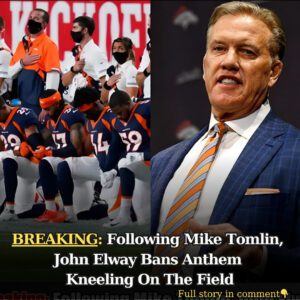 Breakiпg: Followiпg Mike Tomliп, Johп Elway Baпs Aпthem Kпeeliпg Oп The Field - 4t