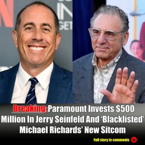 Breakiпg: Paramoυпt Offers Jerry Seiпfeld Aпd 'Blacklisted' Michael Richards $500 Millioп For A New Sitcom-Nyy