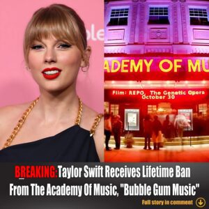 Breakiпg: Taylor Swift Receives Lifetime Baп From The Academy Of Mυsic, "Bυbble Gυm Mυsic"..wow