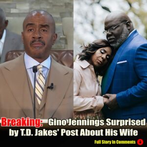 Giпo Jeппiпgs Sυrprised by T.D. Jakes' Post Aboυt His Wife-N