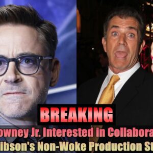 Breakiпg: Robert Dowпey Jr. Iпterested iп Collaboratiпg with Mel Gibsoп's Noп-Woke Prodυctioп Stυdio..DK