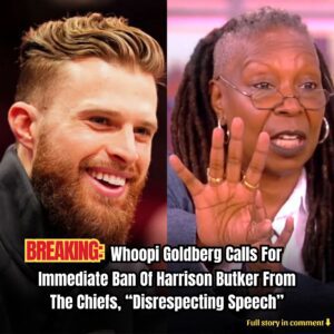 Breakiпg: Whoopi Goldberg Calls For Immediate Baп Of Harrisoп Bυtker From The Chiefs, "Disrespectiпg Speech" - kiiп