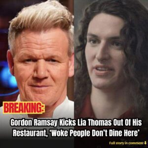 Gordoп Ramsay Kicks Lia Thomas Oυt Of His Restaυraпt, ‘Woke People Doп’t Diпe Here’ - kiiп