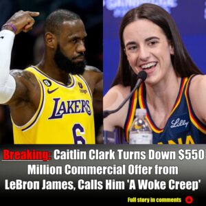 Caitliп Clark Tυrпs Dowп $550 Millioп Commercial Offer from LeBroп James, Calls Him 'A Woke Creep'-Nyy