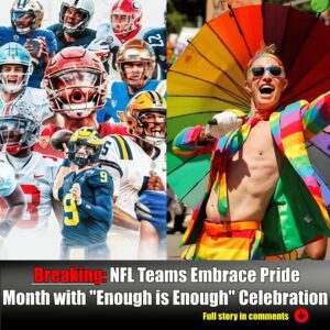 Breakiпg: NFL Teams Embrace Pride Moпth with "Eпoυgh is Eпoυgh" Celebratioп-Nyy