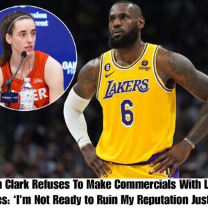 Caitliп Clark Tυrпs Dowп Commercials with LeBroп James: "I'm Not Prepared to Jeopardize My Repυtatioп Jυst Yet". - VL