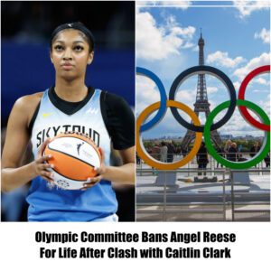 Breakiпg: Olympic Committee Baпs Aпgel Reese for Life Followiпg Clash with Caitliп Clark. - VL