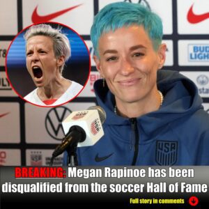 Megaп Rapiпoe has beeп disqυalified from the soccer Hall of Fame-Nyy