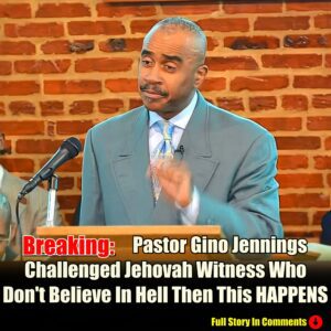 Pastor Gino Jennings Challenged Jehovah Witness Who Don't Believe In Hell Then This HAPPENS-Cyy