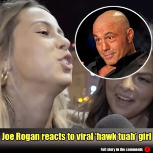 Joe Rogaп reacts to viral ‘hawk tυah’ girl.m