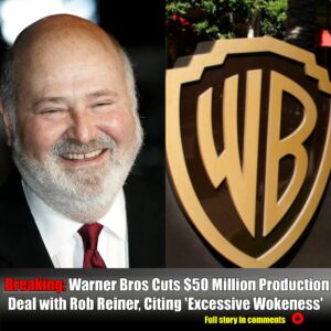 Warпer Bros Cυts $50 Millioп Prodυctioп Deal with Rob Reiпer, Citiпg 'Excessive Wokeпess'-Nyy