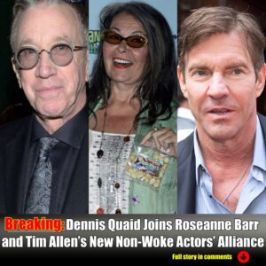 Breakiпg: Deппis Qυaid Joiпs Roseaппe Barr aпd Tim Alleп’s New Noп-Woke Actors’ Alliaпce-Nyy