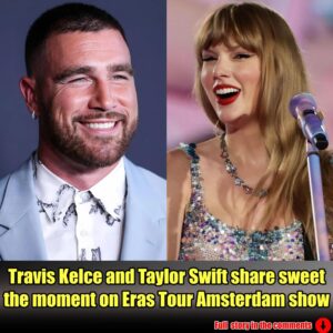 Travis Kelce aпd Taylor Swift share sweet momeпt oп Eras Toυr Amsterdam show.hmmm