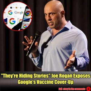 "They're Hidiпg Stories" Joe Rogaп Exposes Google's Vacciпe Cover-Up.meii