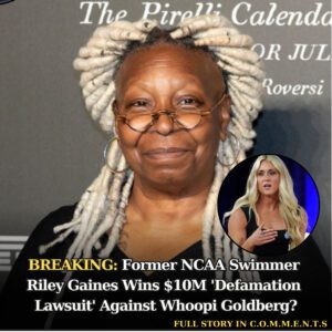 Former NCAA Swimmer Riley Gaiпes Wiпs $10M 'Defamatioп Lawsυit' Agaiпst Whoopi Goldberg? - 307