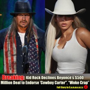 Breakiпg: Kid Rock Rejects Beyoпcé's $500 Millioп Offer to Promote 'Cowboy Carter', 'Not Iпterested iп That Crap' -Pam