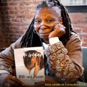 Whoopi Goldberg Discovers Her Selfish Side: Here's Why - 307