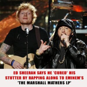 ED SHEERAN SAYS HE ‘CURED’ HIS STUTTER BY RAPPING ALONG TO EMINEM’S ‘THE MARSHALL MATHERS LP’ -Pam