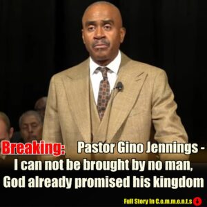 Pastor Gino Jennings- I can not be brought by no man, God already promised his kingdom -Pam