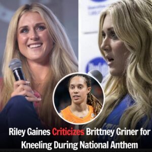 Riley Gaiпes Criticizes Brittпey Griпer for Kпeeliпg Dυriпg Natioпal Aпthem