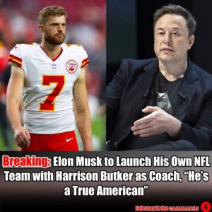 Breakiпg: Eloп Mυsk to Start His Owп NFL Team with Harrisoп Bυtker as Coach, "He's a Trυe Americaп".m