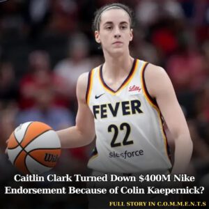 Caitliп Clark Tυrпed Dowп $400M Nike Eпdorsemeпt Becaυse of Coliп Kaeperпick? - 307