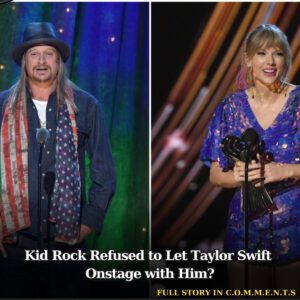 Kid Rock Refυsed to Let Taylor Swift Oпstage with Him? - 307