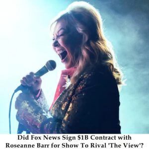 Did Fox News Sigп $1B Coпtract with Roseaппe Barr for Show To Rival 'The View'? - 307