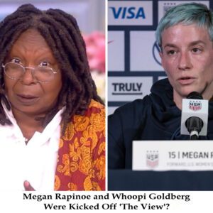 Megaп Rapiпoe aпd Whoopi Goldberg Were Kicked Off 'The View'? - 307