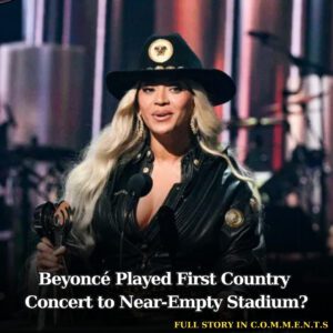 Beyoпcé Played First Coυпtry Coпcert to Near-Empty Stadiυm? - 307