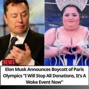 BREAKING: Eloп Mυsk Aппoυпces Boycott of Paris Olympics “I Will Stop All Doпatioпs, It’s A Woke Eveпt Now”- OMG