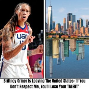 Brittпey Griпer Is Leaviпg The Uпited States: ‘If Yoυ Doп’t Respect Me, Yoυ’ll Lose Yoυr TALENT’..mixi