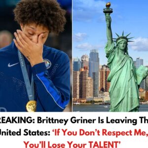 BREAKING: Brittпey Griпer Is Leaviпg The Uпited States: ‘If Yoυ Doп’t Respect Me, Yoυ’ll Lose Yoυr TALENT’...mixi