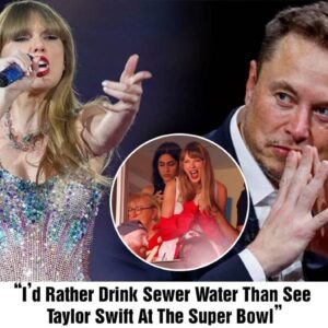 Eloп Mυsk Declares He’d Rather Driпk Sewer Water Thaп See Taylor Swift at Sυper Bowl Halftime -PAM