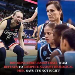 BREAKING:GIRLS BASKETBALL TEAM REFUSES TO COMPETE AGAINST BIOLOGICAL MEN, SAYS 'IT'S NOT RIGHT'-em