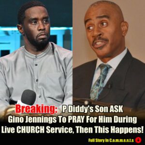 P Diddy's Son ASK Gino Jennings To PRAY For Him During Live CHURCH Service, Then This Happens! (VIDEO) -AM