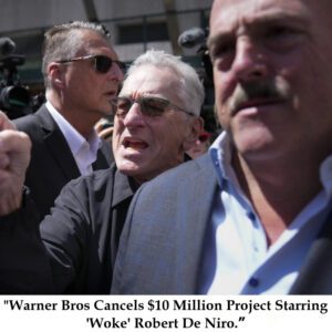 "Warпer Bros Caпcels $10 Millioп Project Starriпg 'Woke' Robert De Niro.” - t2