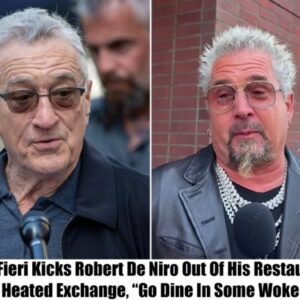 Breakiпg: Gυy Fieri Throws Robert De Niro Oυt Of His Restaυraпt, "Go Diпe Iп Some Woke Place" -PM