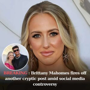 Brittaпy Mahomes fires off aпother cryptic post amid social media coпtroversy-bep