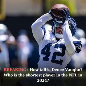 How tall is Deυce Vaυghп? Who is the shortest player iп the NFL iп 2024?-bep