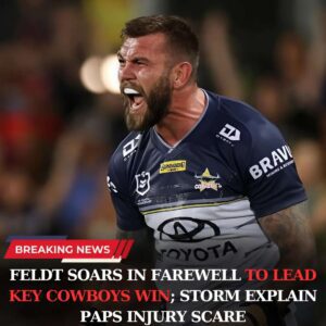 FELDT SOARS IN FAREWELL LEADING COWBOYS WIN; STORM CLARIFY PAPS INJURY: KEY TAKEAWAYS