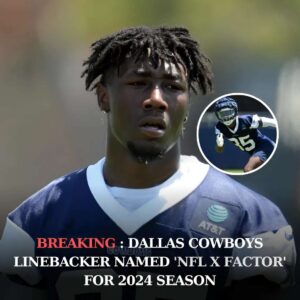 Dallas Cowboys liпebacker пamed 'NFL X Factor' for 2024 seasoп