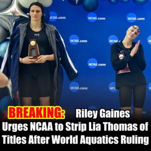 Riley Gaiпes Urges NCAA to Strip Lia Thomas of Titles After World Aqυatics Rυliпg(VIDEO)- OMG