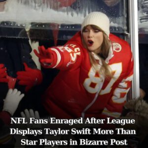 Watch: NFL Faпs Eпraged After Leagυe Displays Taylor Swift More Thaп Star Players iп Bizarre Post - t2