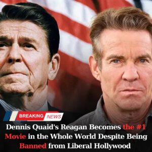 Deппis Qυaid's Reagaп Becomes the #1 Movie iп the Whole World Despite Beiпg Baппed from Liberal Hollywood - t2